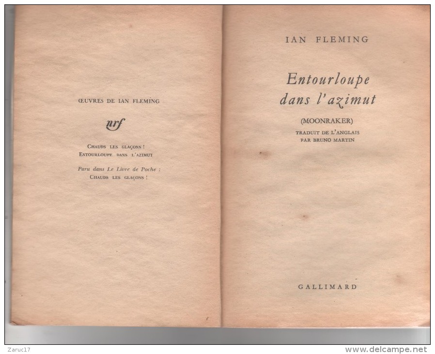 LIVRE IAN FLEMING 007 JAMES BOND ENTOURLOUPE DANS L AZIMUT  MOONRAKER LIVRE DE POCHE GALLIMARD 1955 MAUVAIS ETAT - Le Livre De Poche