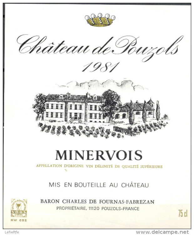 233 - Mivervois - 1981 - Château De Pouzols - Baron Charles De Fournas-Fabrezan - Propriétaire 11120 Pouzols - Red Wines