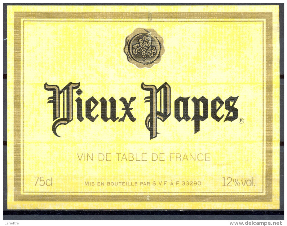 283 - Vieux Papes - Vin De Table De France - Mis En Bouteille Par S.V.F. á 33290 - Rotwein