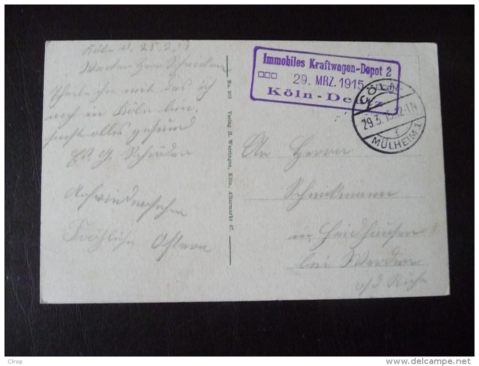 Köln Mit Schönem Landstempel ? Immobiles Kraftwagen-Depot 2  29. MRZ.  1915 Köln-Deutz - Koeln