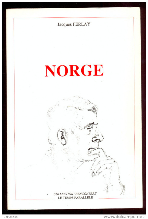 NORGE - Par Jacques Ferlay. - Franse Schrijvers