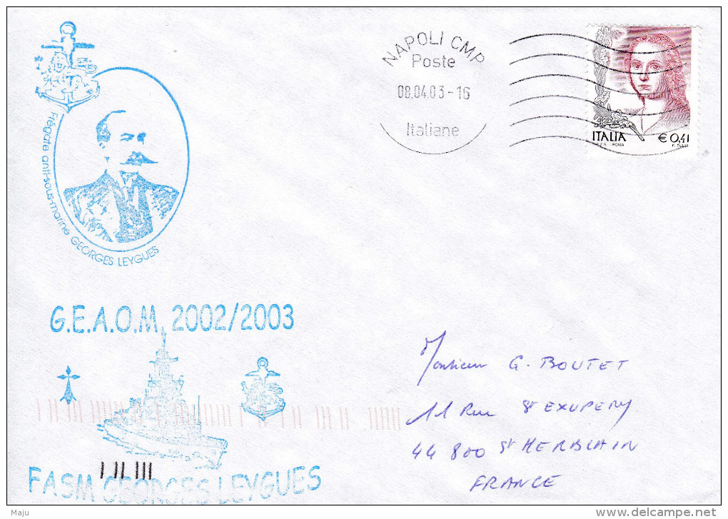 LETTRE FASM GEORGES LEYGUES  GEAOM ITALIE NAPOLI 8/04/03 - Naval Post