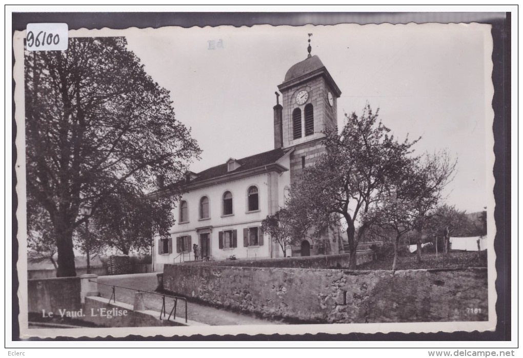 DISTRICT DE NYON /// LE VAUD - L'EGLISE - TB - Le Vaud