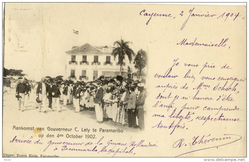 CPA (  Amerique Du Sud  Surinam) Aankomst Van Gouverneur C Lély Te Paramibo 4 October 1902 (b Bur) - Suriname