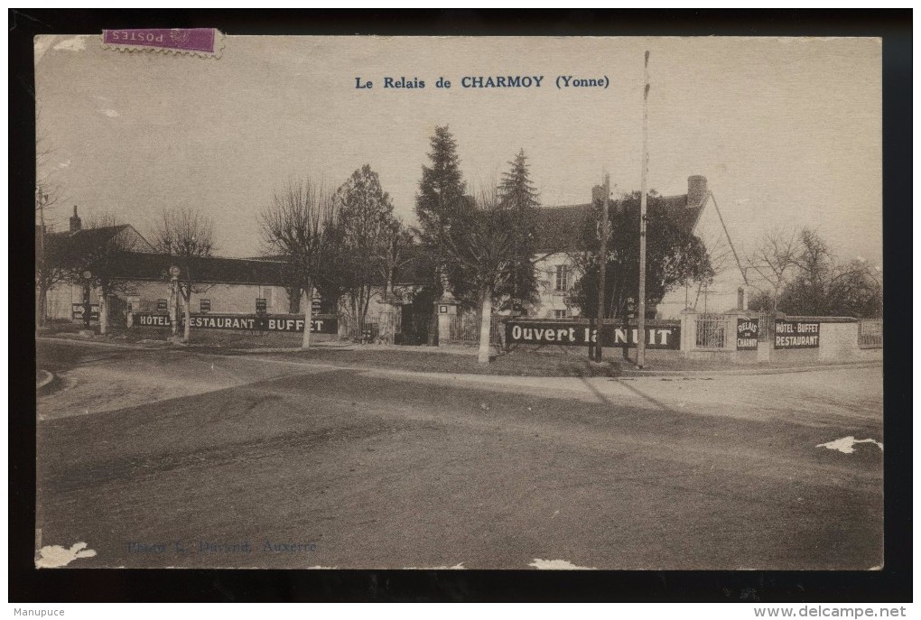 Le Relais De Charmoy  (voir Manque) - Charmoy