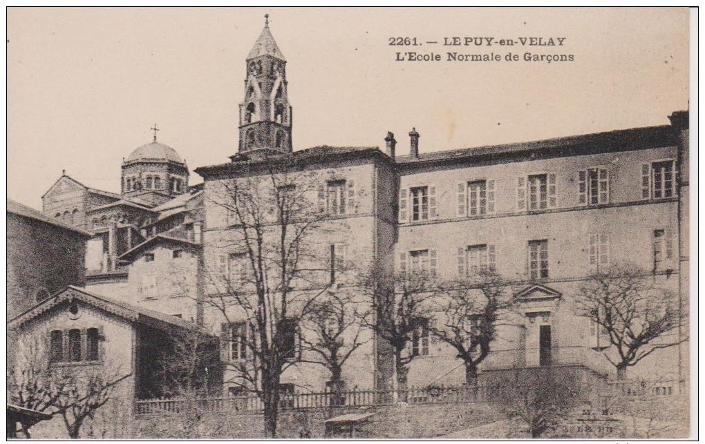 43=LE PUY EN VELAY...L'Ecole Normale De Garçons - Le Puy En Velay