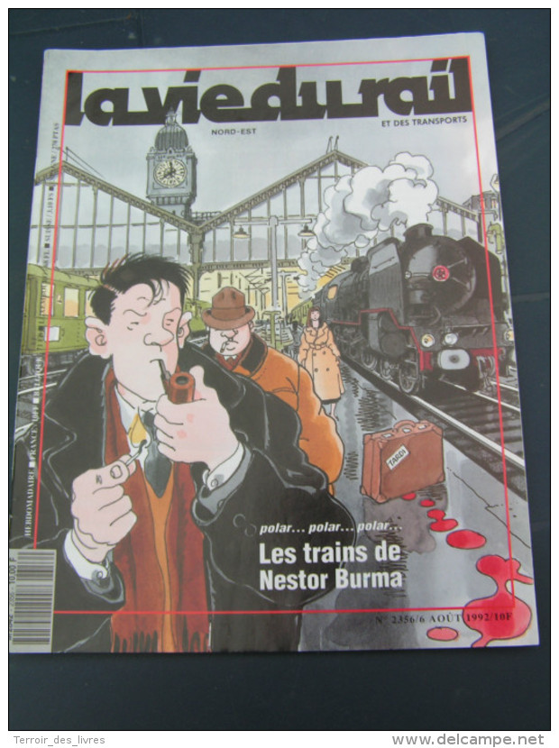 Vie Du Rail 1992 2356 NESTOR BURMA TARDI LEO MALET ABLAINCOURT TRéLAZé ARDOISE - Desde 1950