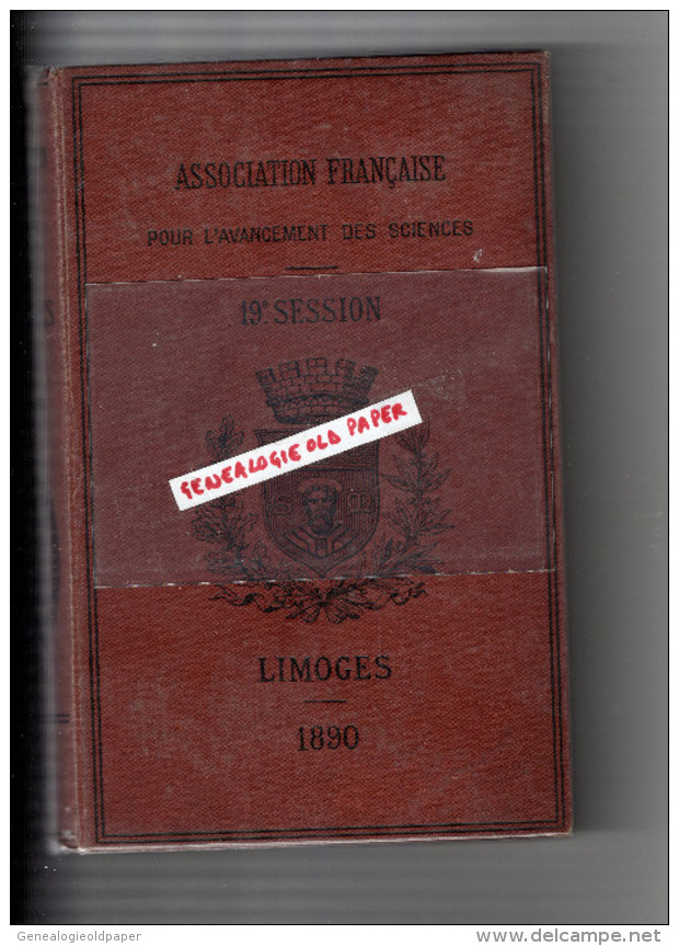 87 - LIMOGES - ASSOCIATION FRANCAISE POUR AVANCEMENT DES SCIENCES-19 E SESSION 1890- PORCELAINE-ST SAINT JUNIEN USINE - Sciences