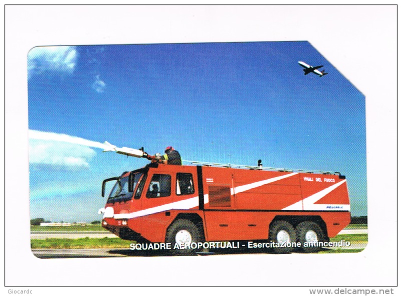 TELECOM ITALIA - CAT.C.& C  F4448 - VIGILI DEL FUOCO: SQUADRE AEROPORTUALI -     USATA (RIF. CP) - Pubbliche Speciali O Commemorative