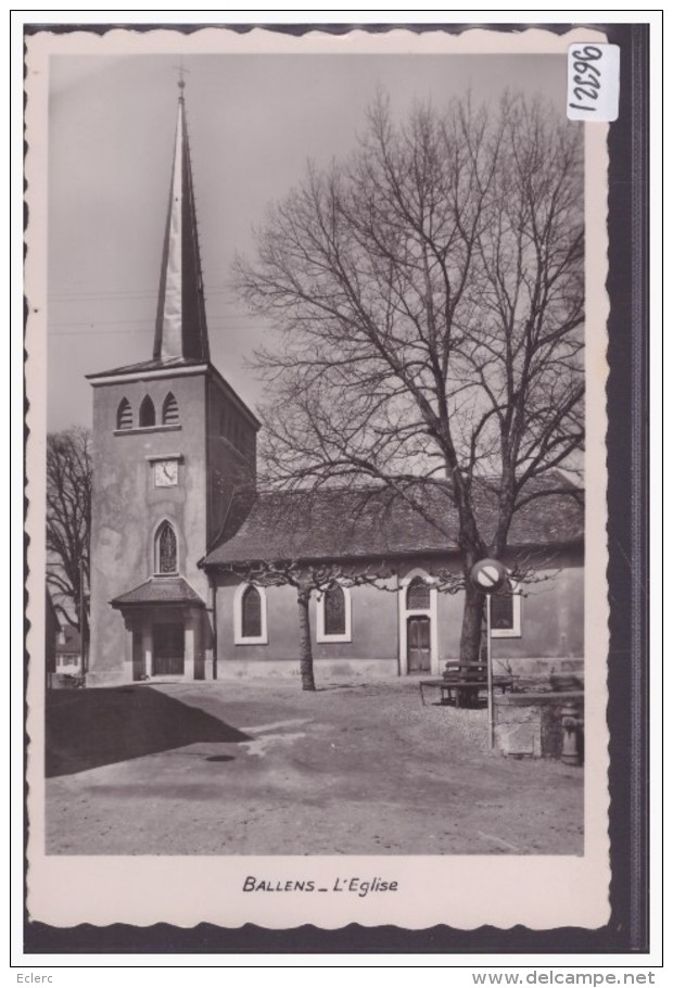 DISTRICT D´AUBONNE /// BALLENS - L'EGLISE - TB - Ballens