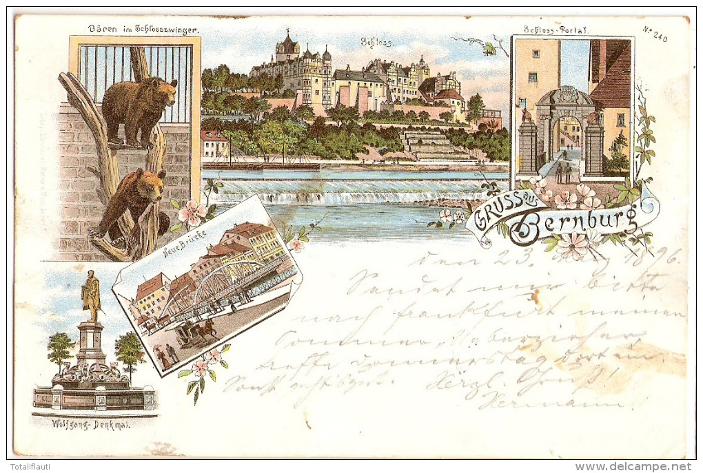 Gruss Aus BERNBURG Col Litho Neue Brücke Bären I Schloß Zwinger Vorläufer 23.3.1896 Gelaufen - Bernburg (Saale)