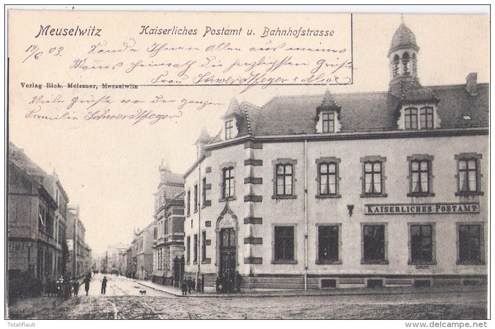 MEUSELWITZ Kaiserliches Postamt U Bahnhofstrasse Belebt 19.6.1903 Gelaufen - Meuselwitz