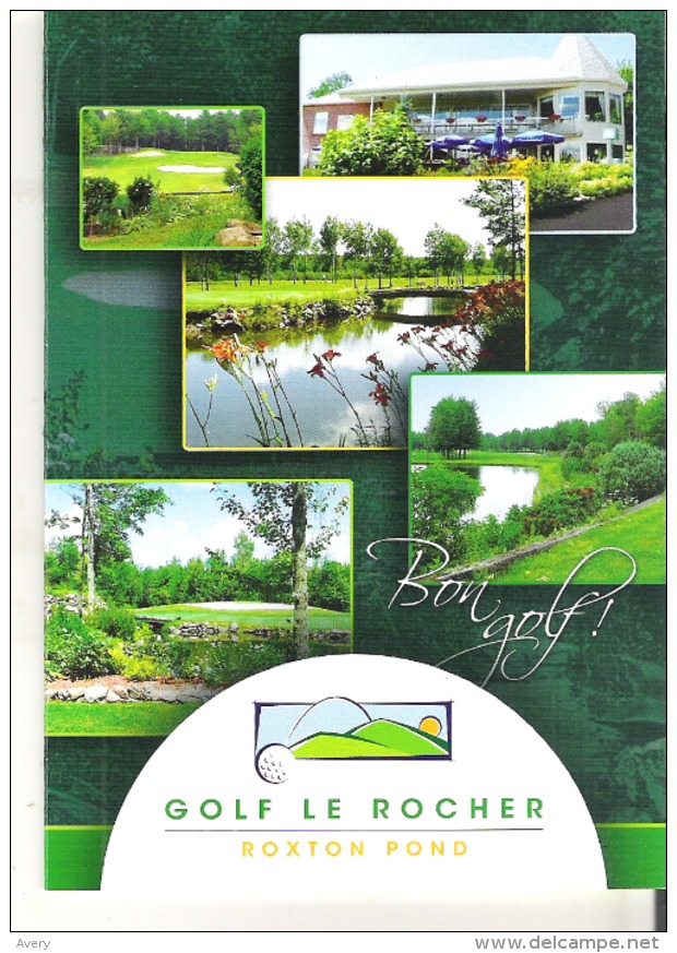 Score Card Golf Le Rocher Roxton Pond, Quebec - Autres & Non Classés