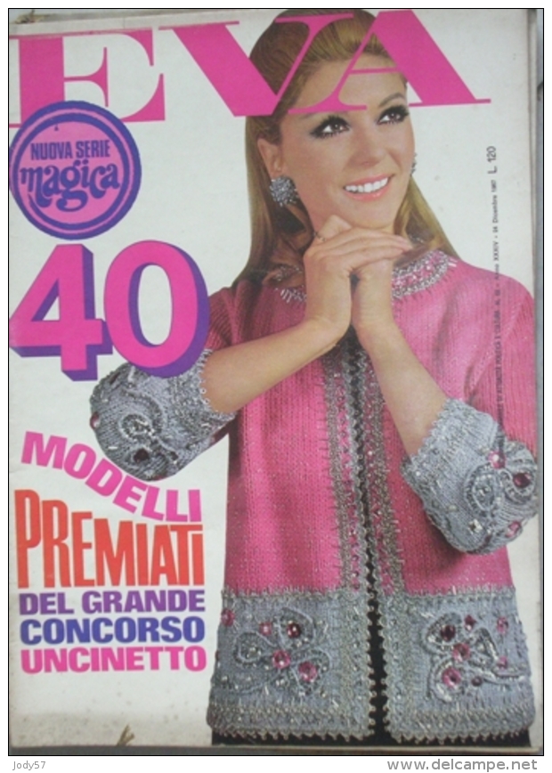 EVA  - N.52 - 24 DICEMBRE 1967 - ANNO XXXIV - SETTIMANALE - RUSCONI - MILANO - CATHERINE SPAAK - Mode