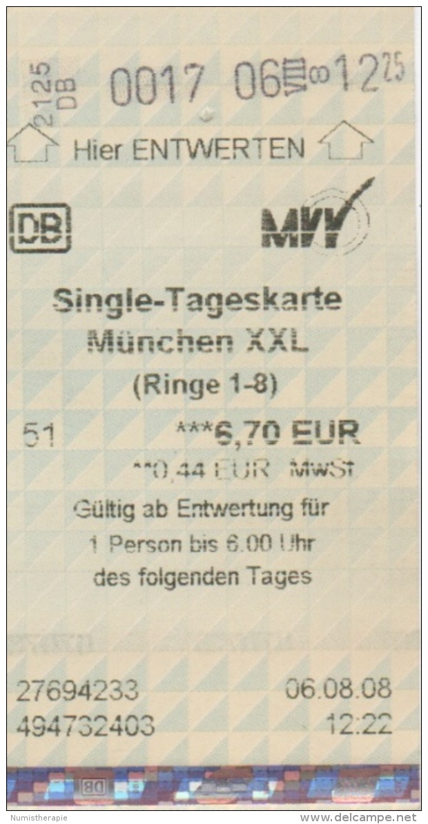 Deutschbahn München Munich : Single-Tageskarte 6,70 EUR : 06/08/2008 - Europa