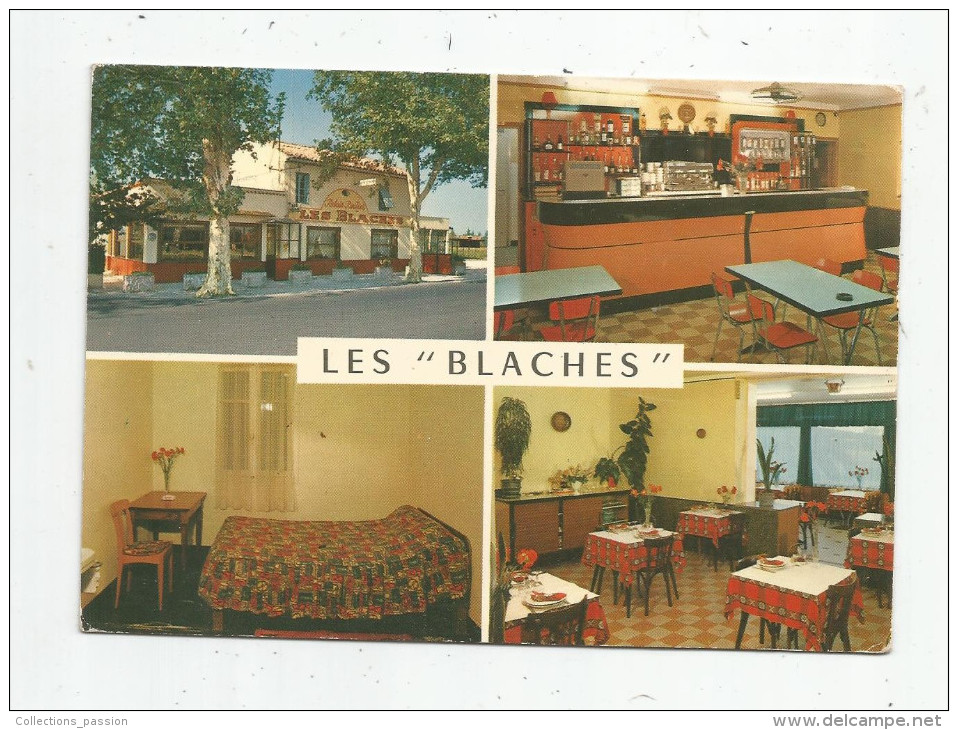 G-I-E , Cp , Hôtel & Restaurants , RELAIS DES BLACHES , 26 , PIERRELATTE , Voyagée 1973 , Ed : Porte N° 26391 - Hotels & Restaurants