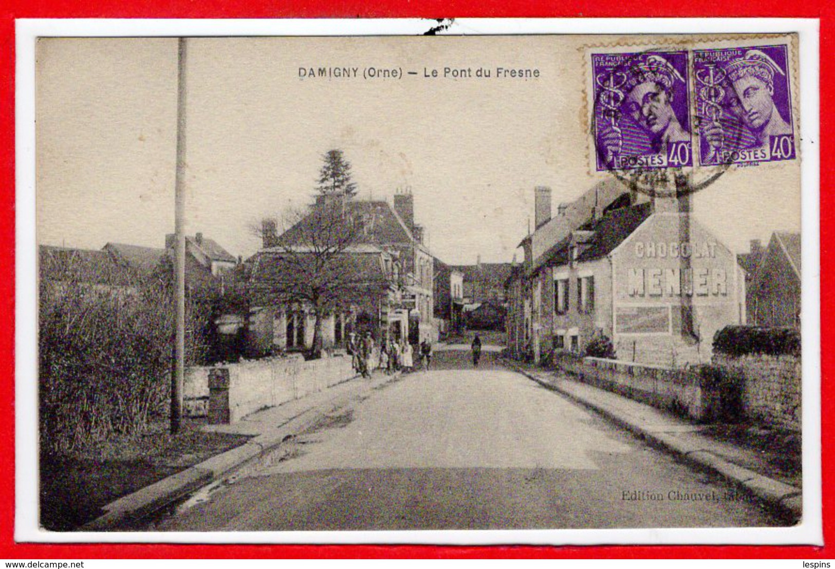 61 - DAMIGNY --  Le Pont Du Fresne - - Damigny