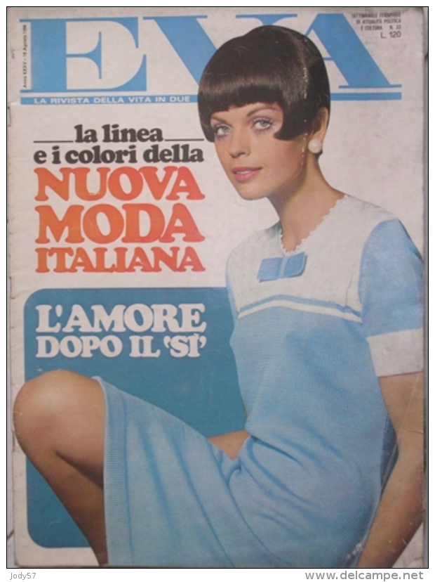EVA  - N.33 - 18 AGOSTO 1968 - ANNO XXXV - SETTIMANALE - RUSCONI - MILANO - FRANCO NERO - Fashion