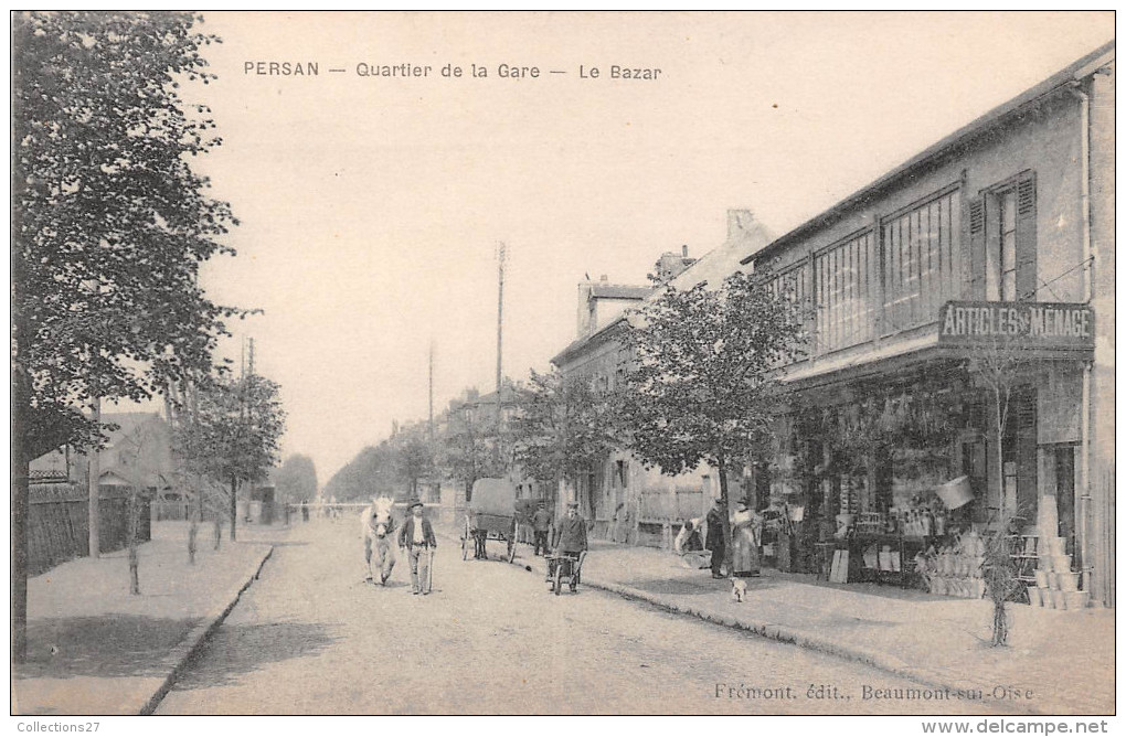 95-PERSAN- QUARTIER DE LA GARE - LE BAZAR - Persan