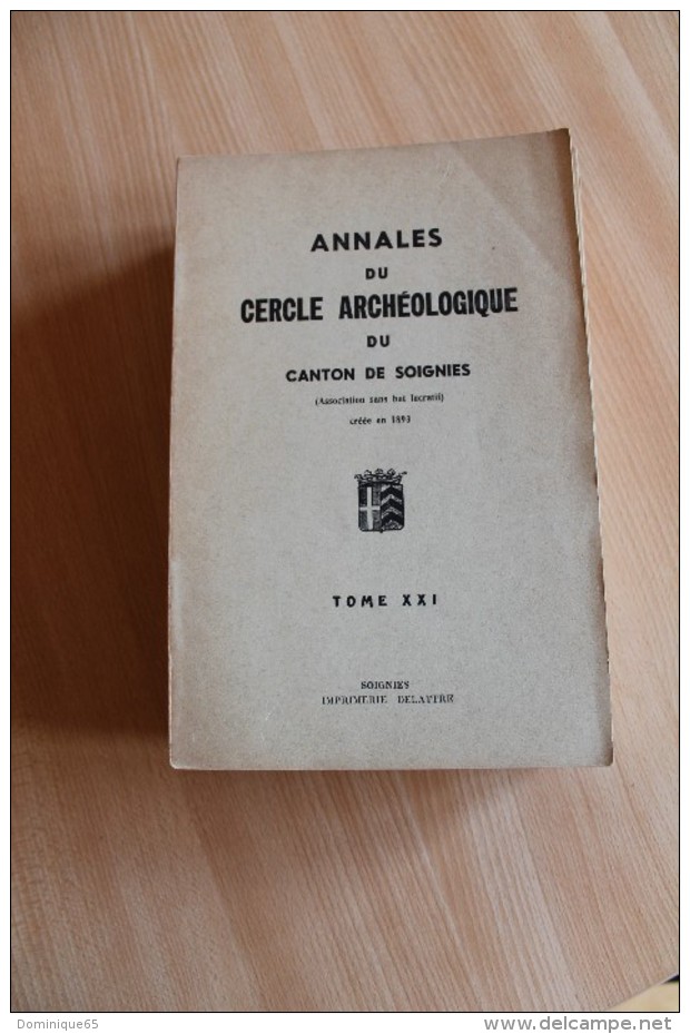 Annales Du Cercle Archéologique De Soignies 1962 - Belgique