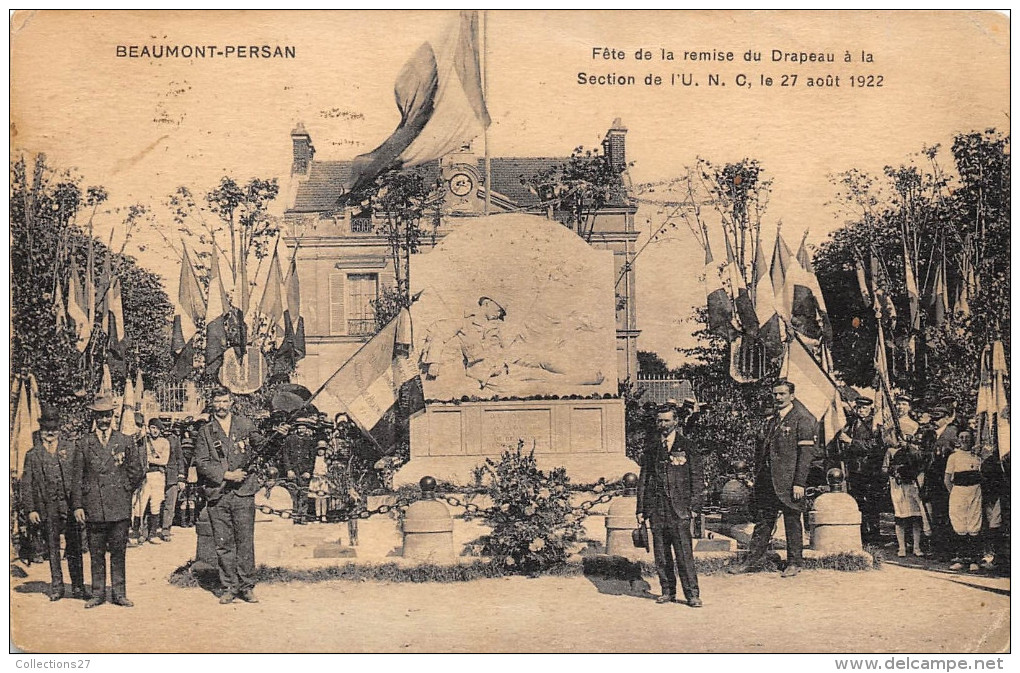 95-PERSAN-BEAUMONT-FËTE DE LA REMISE DU DRAPEAU A LA SECTION DE L´U.N.C. LE 27 AOÜT 1922 - Persan