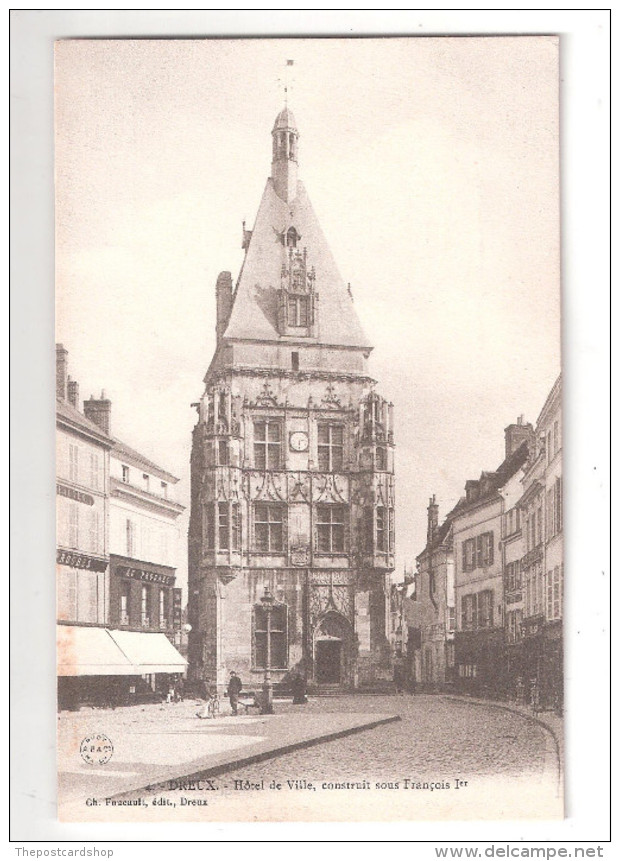 CPA 28 DREUX - L'Hôtel De Ville Construit Sous François 1er UNUSED - Dreux