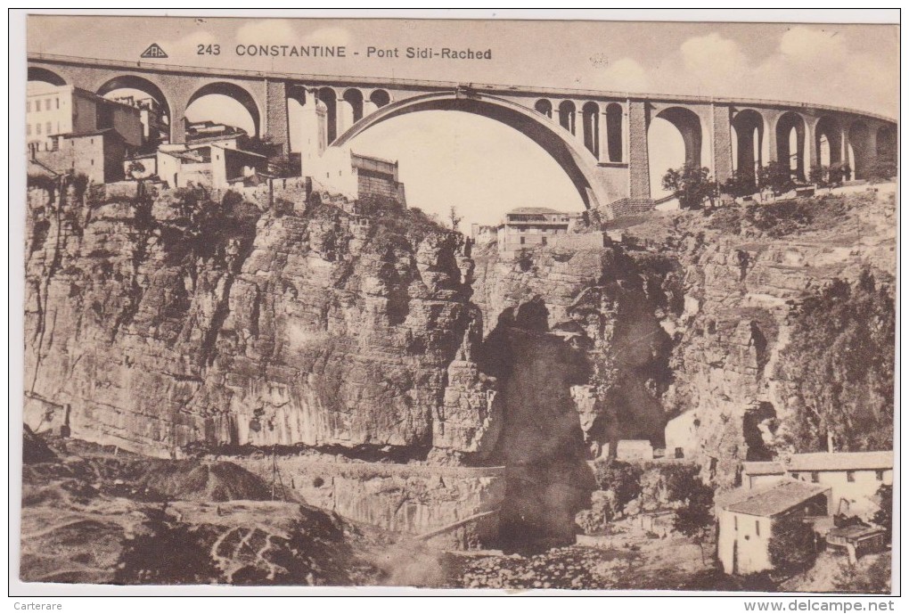 AFRIQUE,AFRICA,AFRIKA, Algérie,CONSTANTINE,QACENTINA,CIRTA,ville Des Aigles,PONT - Constantine