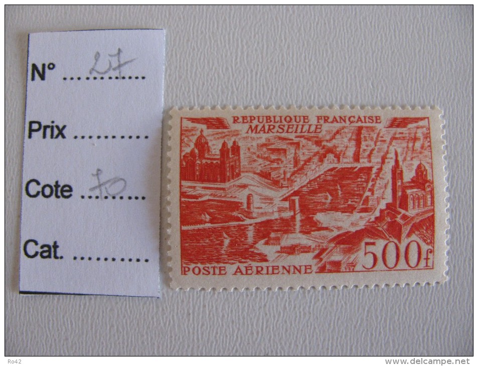 Y&T No :  PA No 27** ,  Cote : 70 Euros - - 1927-1959 Nuevos