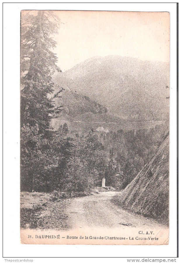 CPA 38 N°21 - Dauphiné - Route De La Grande Chartreuse écrite GOOD STAMP & POSTMARK - Chartreuse