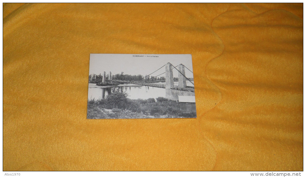 CARTE POSTALE ANCIENNE CIRCULEE DATE ?. / BOURBON LANCY.- PONT DU FOURNEAU. - Other & Unclassified