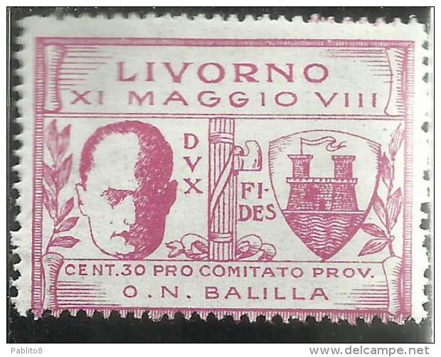 EMISSIONI LOCALI 1930 VISITA DI MUSSOLINI A LIVORNO MNH - Emissions Locales/autonomes