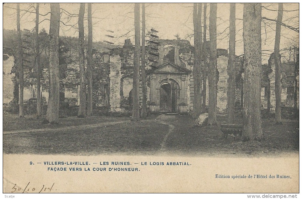 Villers-La-Ville.  -  Les Ruines.  -   Le Logis Abbatail.  -  Façade...  1914  Naar  Bruxelles - Tubize
