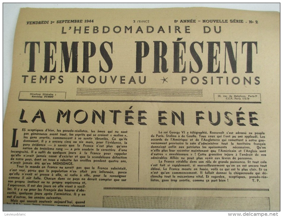 Journal/Hebdomadaire/"Le Temps Présent"/Temps Nouveau*Positions/  "La  Montée En Fusée"/1er Sept 1944   VJ88 - Andere & Zonder Classificatie