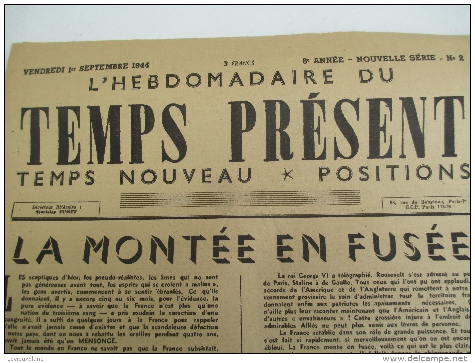 Journal/Hebdomadaire/"Le Temps Présent"/Temps Nouveau*Positions/  "La  Montée En Fusée"/1er Sept 1944   VJ88 - Altri & Non Classificati
