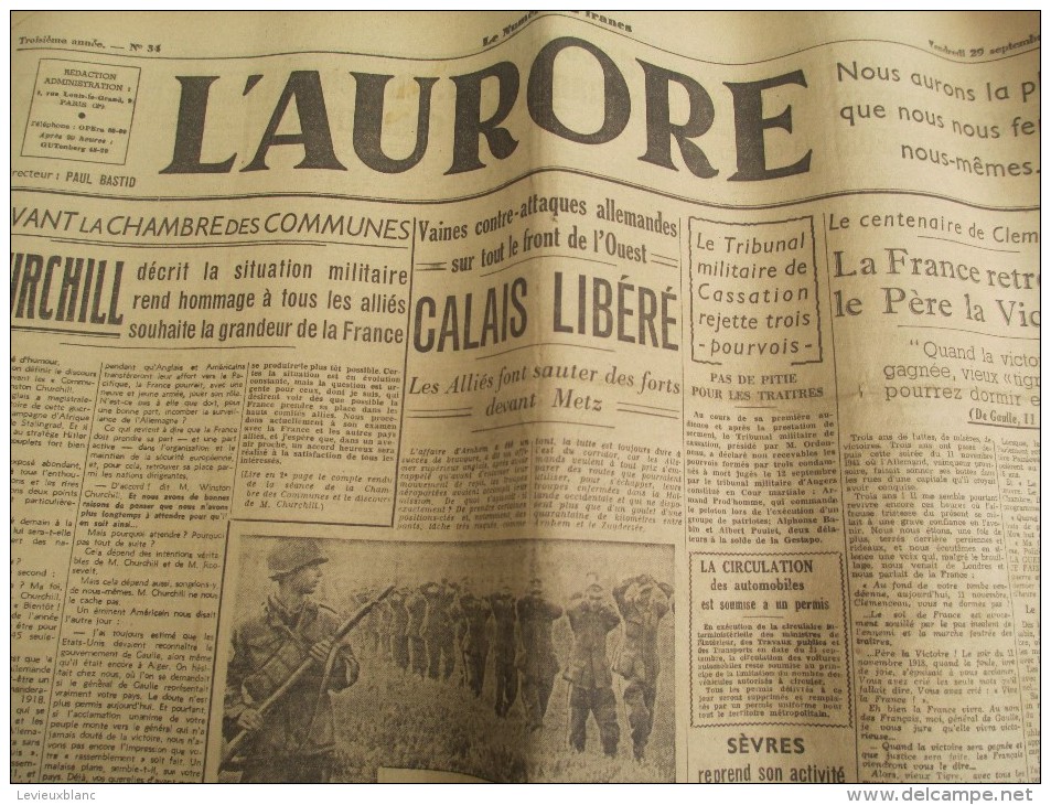 Journal/"L'Aurore"/Paul BASTID/ Calais Libéré/ Churchil Souhaite La Grandeur De La France/29 Sept1944   VJ93 - Autres & Non Classés