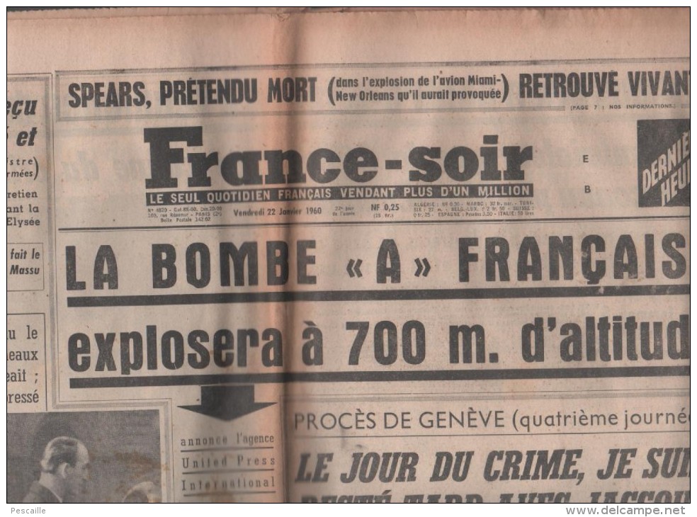 FRANCE SOIR 22 01 1960 - BOMBE ATOMIQUE FRANCAISE SAHARA - GENEVE - GENERAL MASSU - RUGBY AUSTRALIE FRANCE - SKI - BOXE - 1950 à Nos Jours