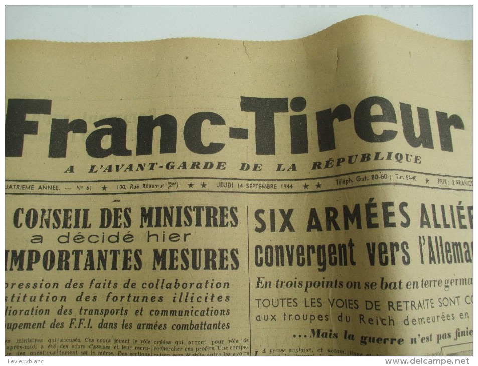 Journal/"Franc-Tireur"/à L´avant Garde De La République/Six Armées Alliées Convergent Vers L'Allemagne/14 Sept 1944VJ101 - 1939-45