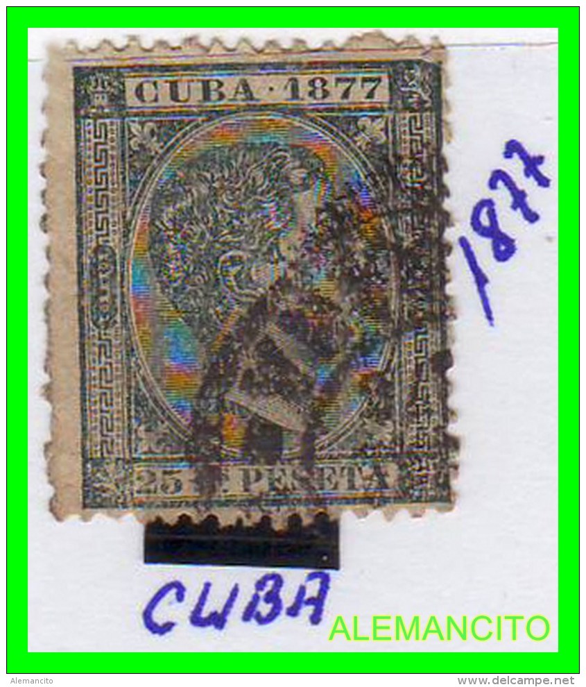 ESPAÑA  COLONIA ESPAÑOLA  CUBA  ( EUROPA ) &mdash; SELLO  0.25 C. DE PESETA   AÑO 1877 - Cuba (1874-1898)