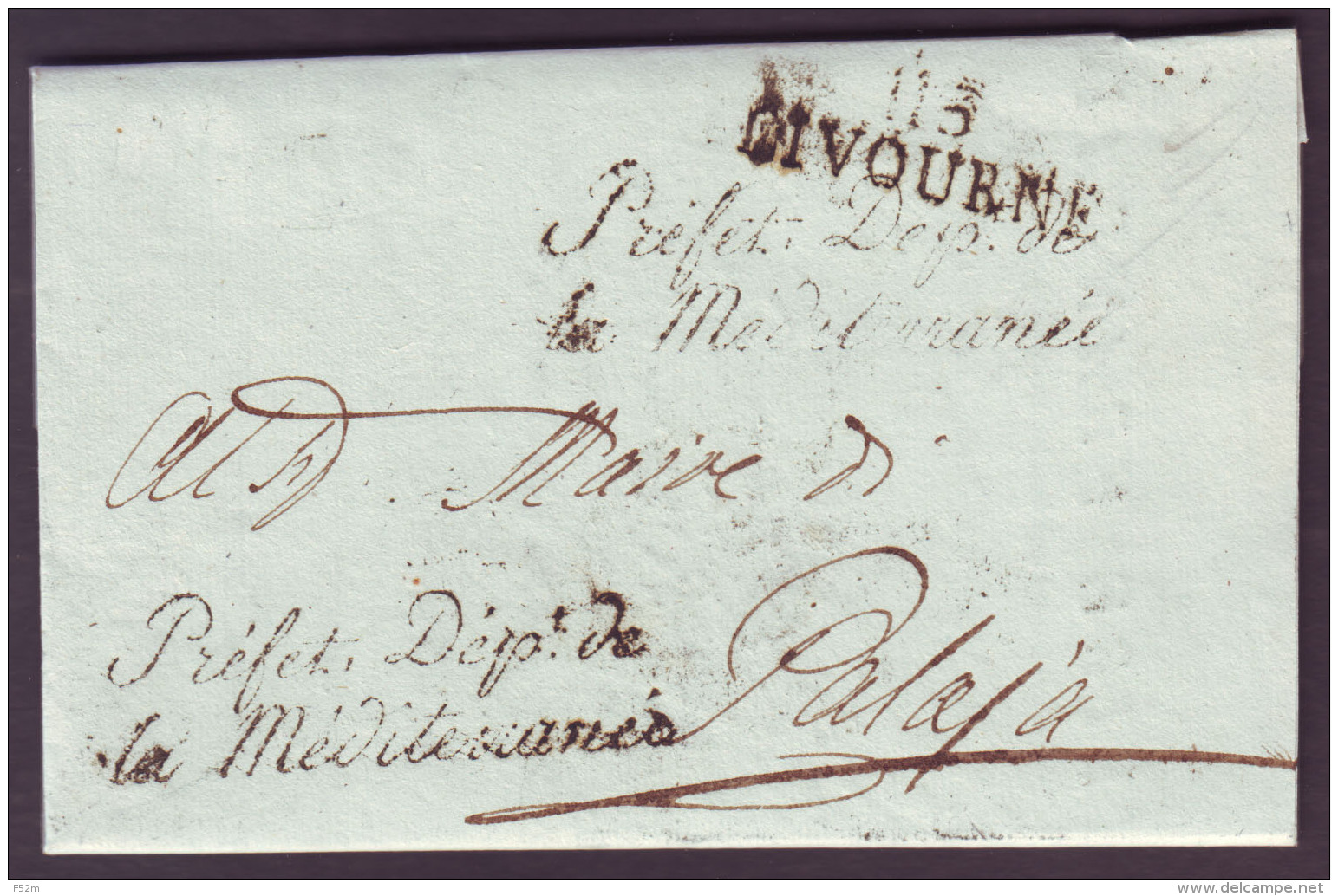 MEDITERRANEE - LAC - 113 LIVORNO (1809) + "Préfet Dept De / La Méditérranée" En Franchise Pour Palaja (113) - 1792-1815 : Departamentos Conquistados