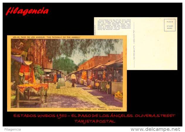 PIEZAS. ESTADOS UNIDOS. ENTEROS POSTALES. TARJETA POSTAL 1950. EL PASO DE LOS ÁNGELES. OLIVERA STREET - Other & Unclassified