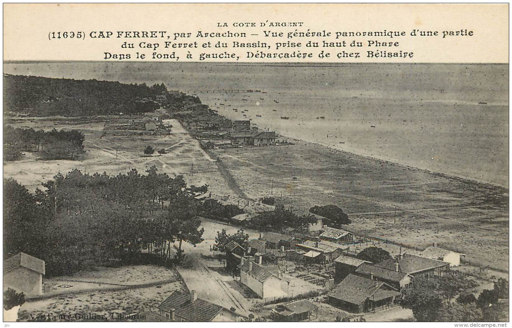 CARTE POSTALE : CAP FERRET, PAR ARCACHON . LA COTE D'ARGENT . VUE GENERALE PANORAMIQUE D'UNE PARTIE DU CAP FERRET . - Sonstige & Ohne Zuordnung