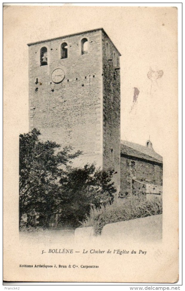 84. Bollene. Le Clocher De L'eglise Du Puy - Bollene