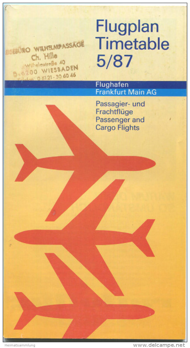 Flughafen Frankfurt Am Main - Flugplan Timetable 5/87 - Pasagier- Und Frachtflüge - Hotelverzeichnis - News - S- Und U-B - Europa