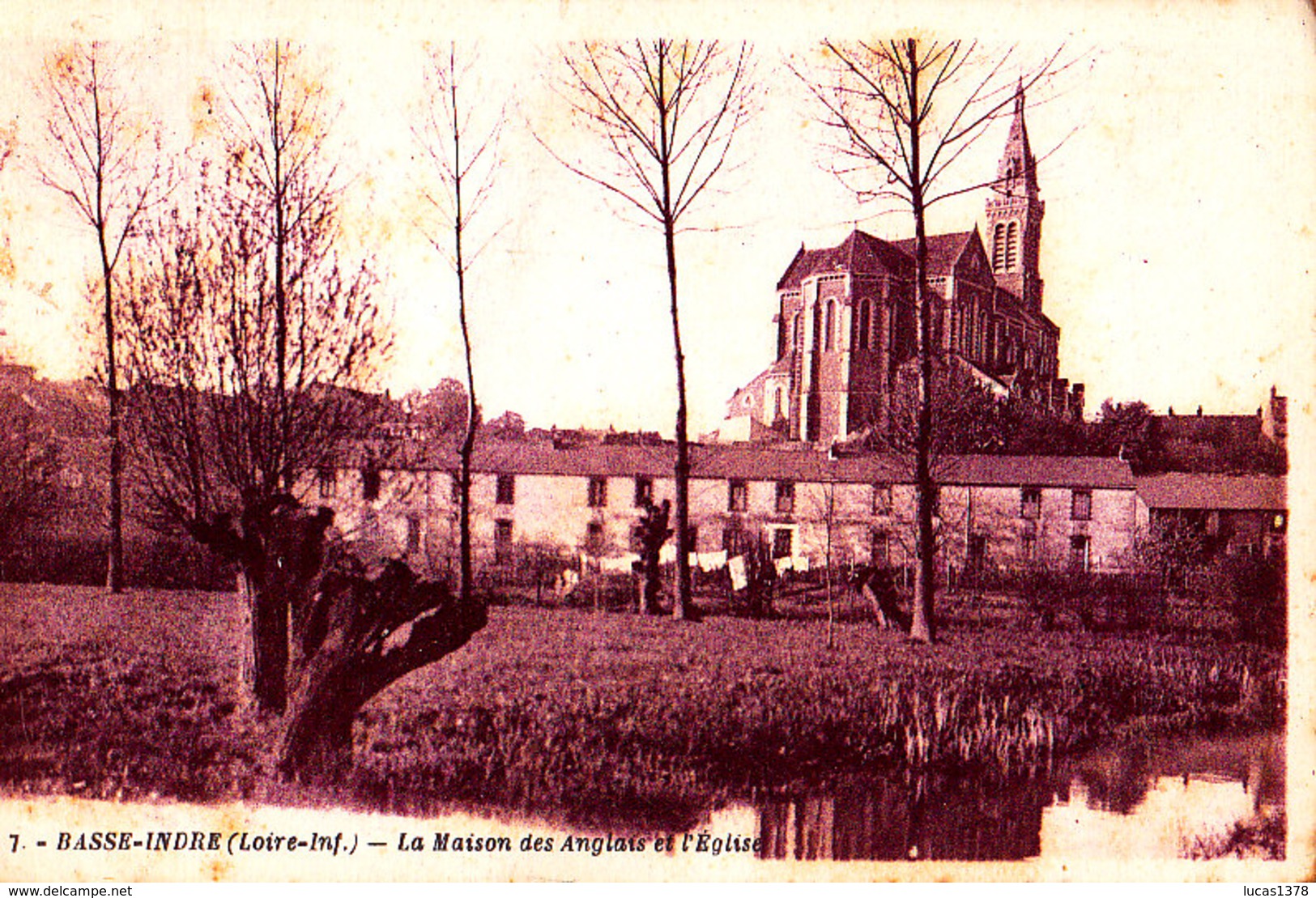 44 / BASSE INDRE: LA MAISON DES ANGLAIS ET L'EGLISE - Basse-Indre