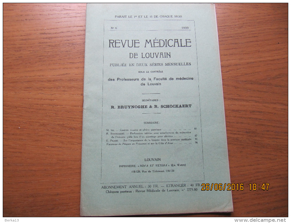 REVUE MEDICALE DE LOUVAIN N° 6 - 1933 Gastrite érosive Et Ulcère Gastrique M. IDE - 1900 - 1949