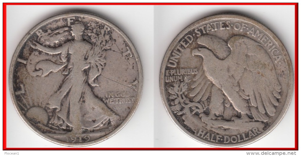 **** USA - UNITED STATES - ETATS-UNIS - HALF DOLLAR 1919 LIBERTY - SILVER - ARGENT **** EN ACHAT IMMEDIAT !!! - 1916-1947: Liberty Walking