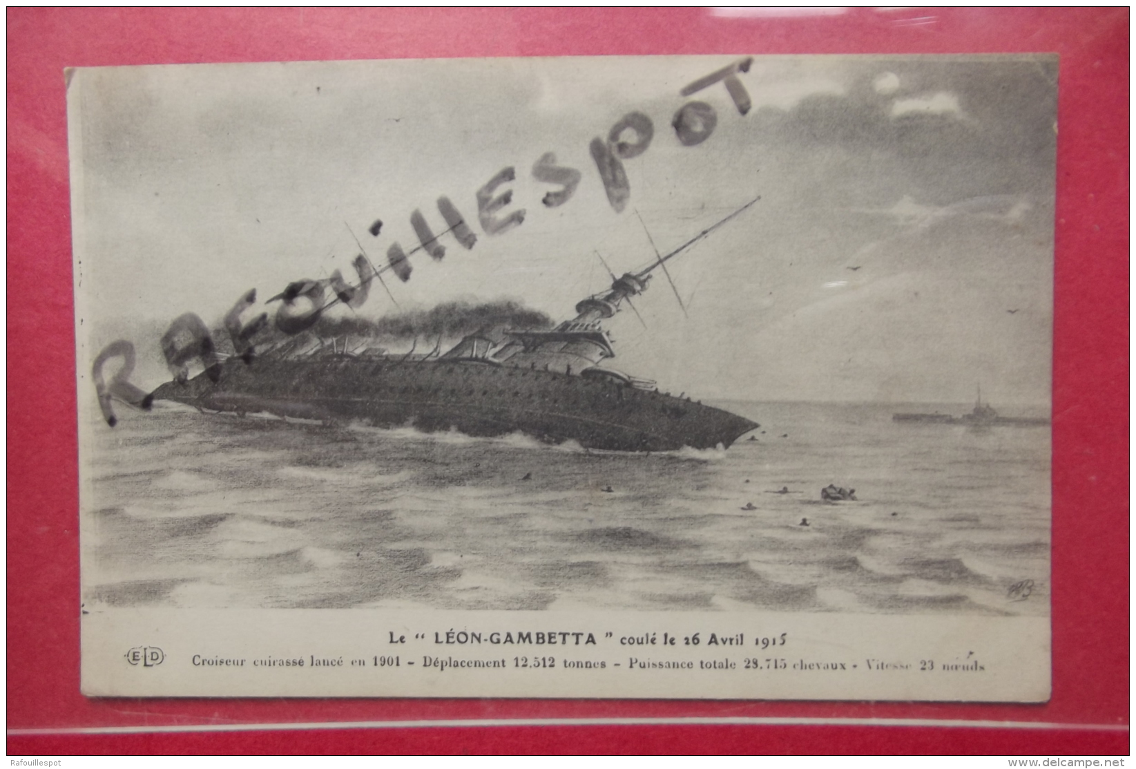Cp Le Leon Gambetta Coulé Le 26 Avril 1915 - Catastrophes