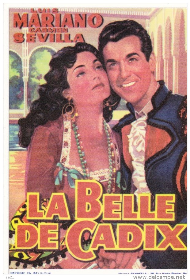 Encyclopédie Du Cinéma, 1953 LA BELLE DE CADIX De R Bernard Avec Luis MARIANO Et Carmen SEVILLA - Affiches Sur Carte