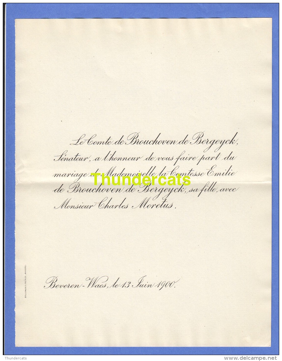 FAIRE PART MARIAGE COMTE DE BROUCHOVEN DE BERGEYCK CHARLES MORETUS BEVEREN WAES 1900 - Mariage