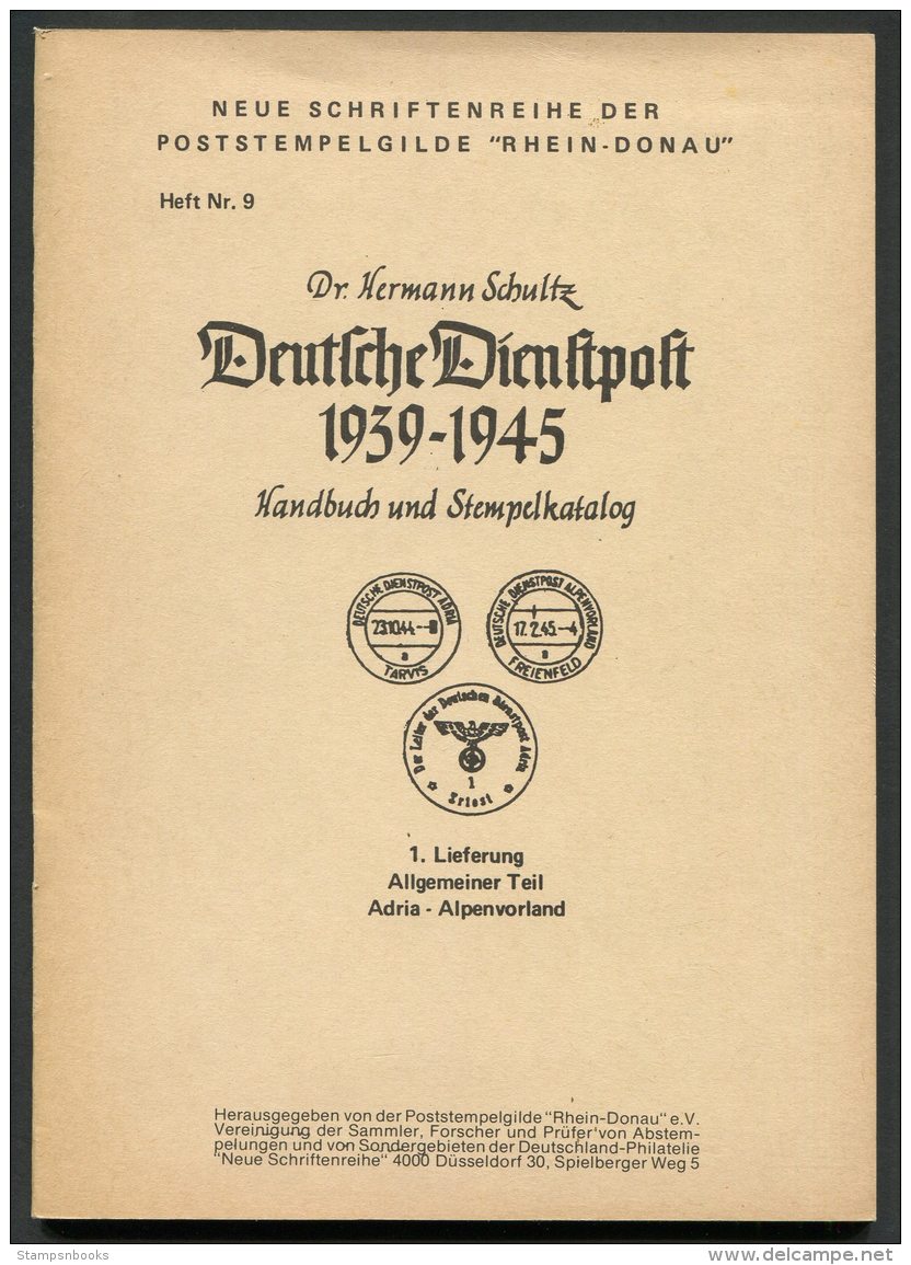 Germany WW2 Deutsche Dienstpost 1939 - 1945 Dr Hermann Schultz, Complete Set Of 8 D.D.P.Handbooks - Handbooks